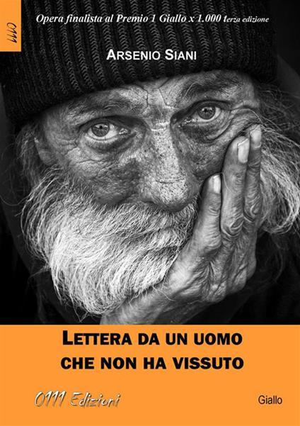 Lettera da un uomo che non ha vissuto - Arsenio Siani - ebook