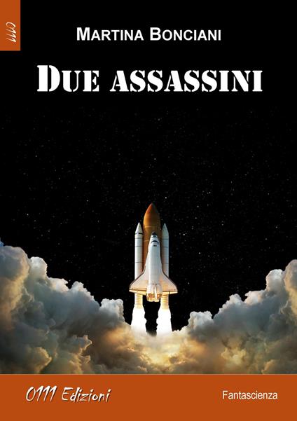 Due assassini - Martina Bonciani - copertina