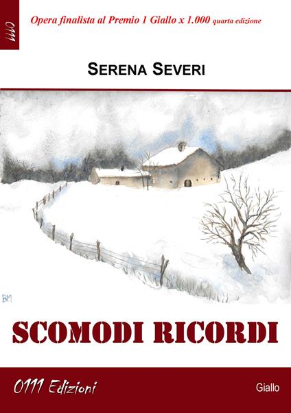 Scomodi ricordi - Serena Severi - copertina
