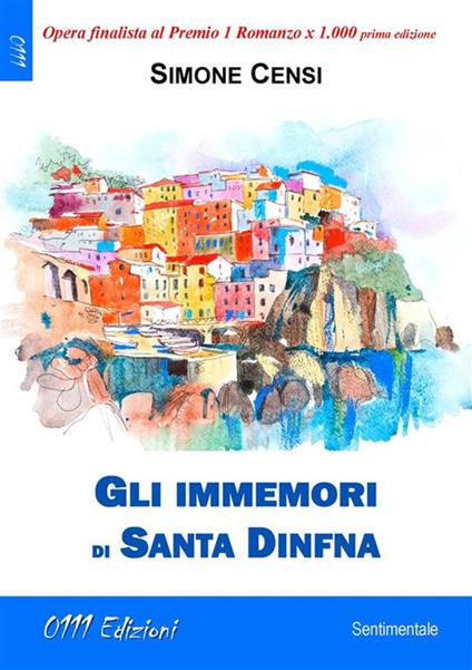 Gli immemori di Santa Dinfna - Simone Censi - ebook
