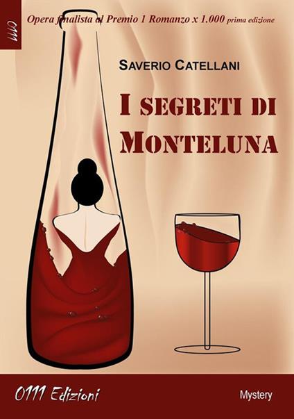 I segreti di Monteluna - Saverio Catellani - ebook