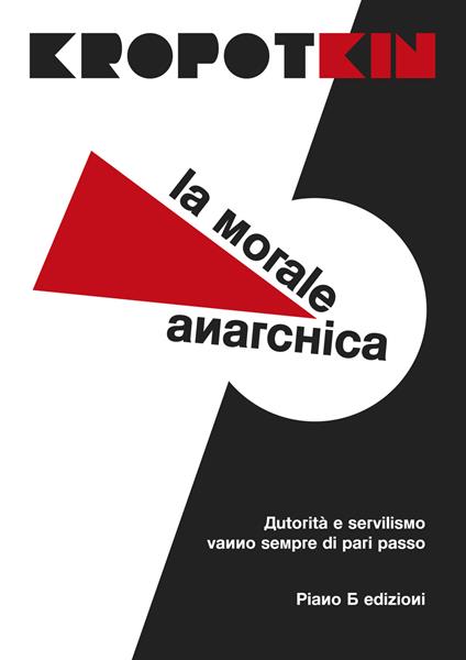 La morale anarchica - Pëtr Alekseevič Kropotkin - copertina
