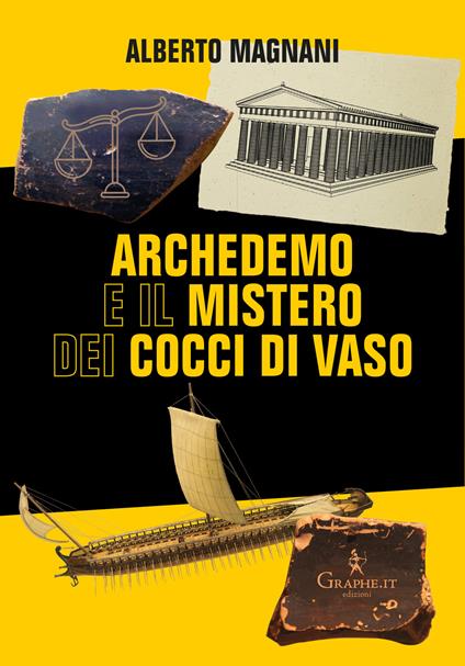 Archedemo e il mistero dei cocci di vaso - Alberto Magnani - copertina