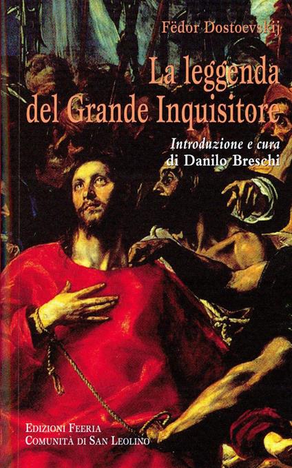 La leggenda del grande inquisitore. Ediz. integrale - Fëdor Dostoevskij - copertina