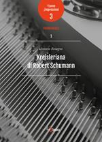 Kreisleriana di Robert Schumann