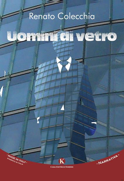 Uomini di vetro - Renato Colecchia - copertina