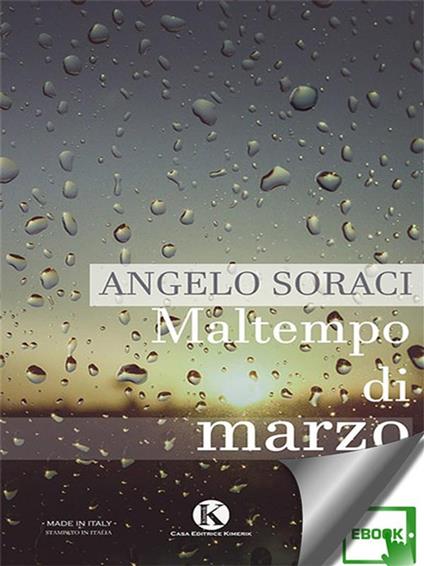 Maltempo di marzo - Angelo Soraci - ebook
