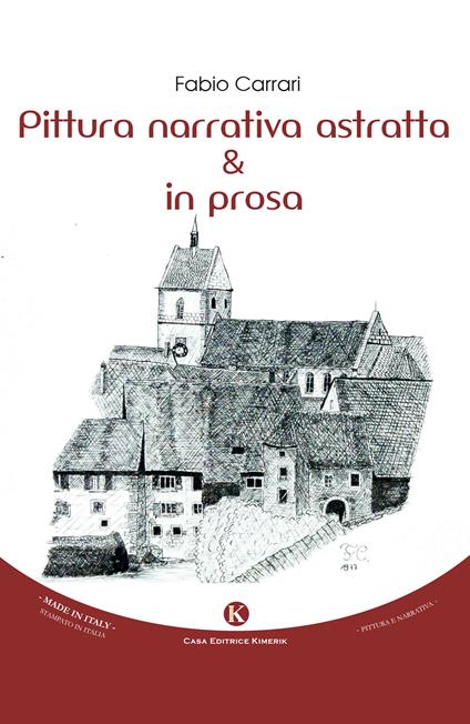Pittura narrativa astratta & in prosa - Fabio Carrari - copertina