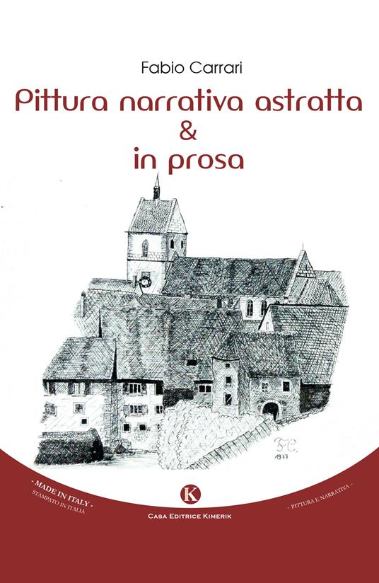 Pittura narrativa astratta & in prosa - Fabio Carrari - copertina