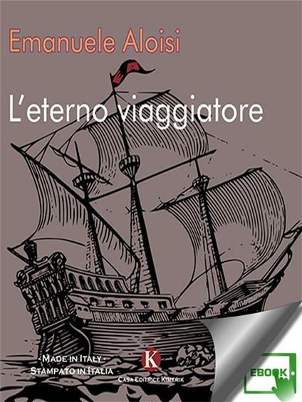L' eterno viaggiatore - Emanuele Aloisi - ebook