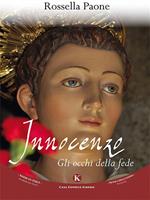 Innocenzo. Gli occhi della fede