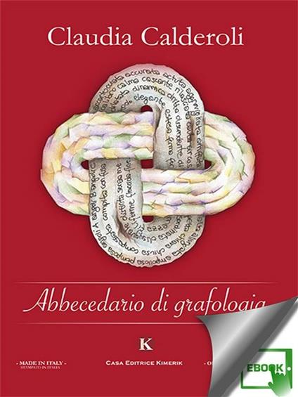 Abbecedario di grafologia - Claudia Calderoli - ebook