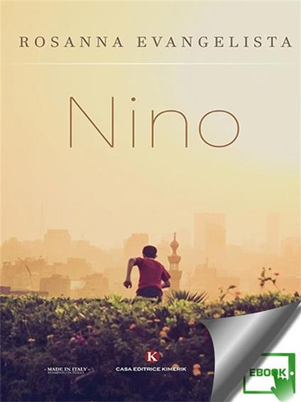 Nino - Rosanna Evangelista - ebook