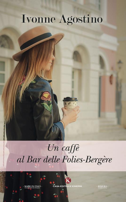 Un caffè al bar delle Folies-Bergère - Ivonne Agostino - copertina