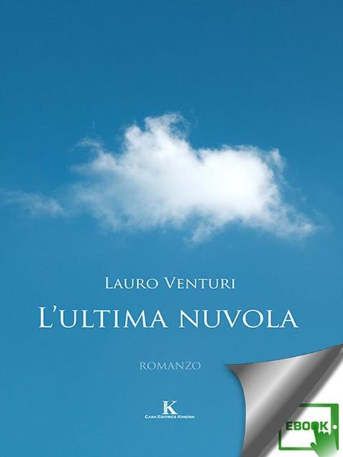L' ultima nuvola - Lauro Venturi - ebook