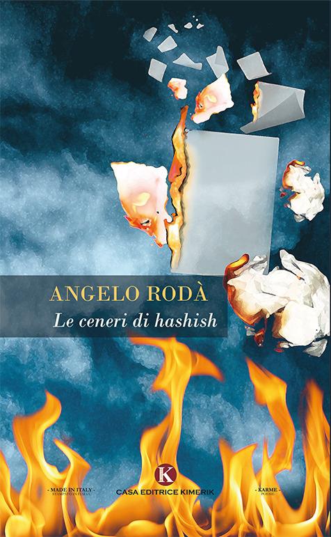 Le ceneri di hashish - Angelo Rodà - copertina