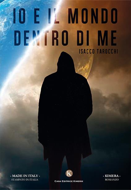 Io e il mondo dentro di me - Isacco Tarocchi - copertina