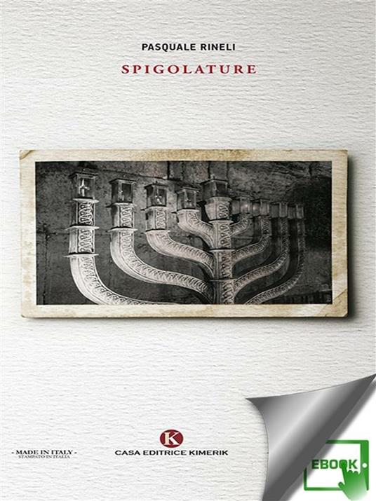 Spigolature - Pasquale Rineli - ebook