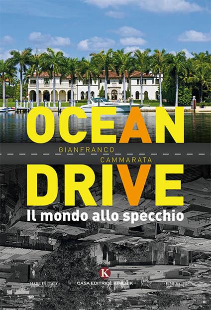 Ocean Drive. Il mondo allo specchio - Gianfranco Cammarata - copertina