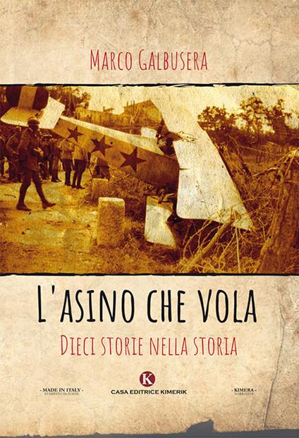 L' asino che vola. Dieci storie nella storia - Marco Galbusera - copertina