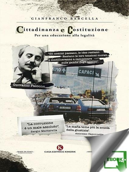 Cittadinanza e Costituzione. Per una educazione alla legalità - Gianfranco Barcella - ebook