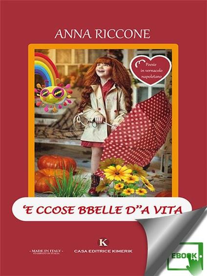 'E ccose bbelle d''a vita - Anna Riccone - ebook