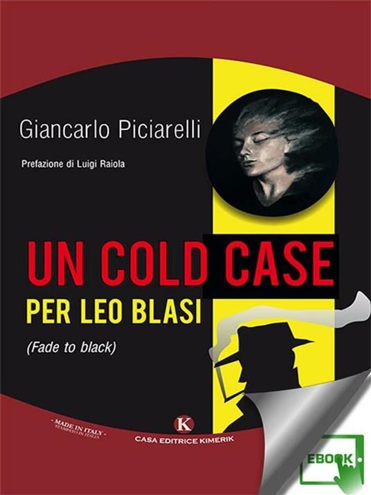 Un cold case per Leo Blasi - Giancarlo Piciarelli - ebook