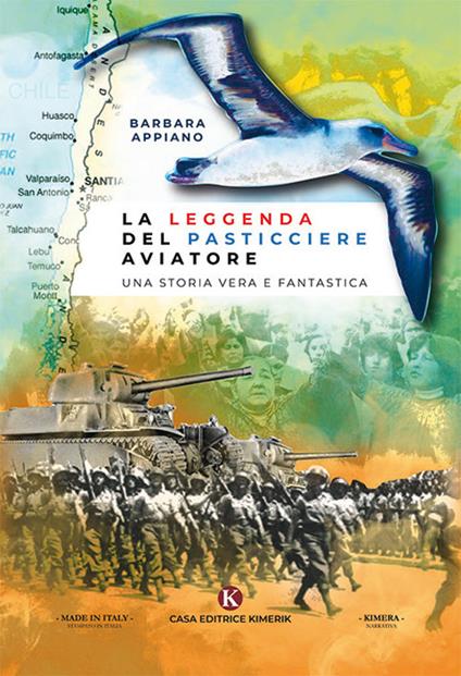 La leggenda del pasticciere aviatore. Una storia vera e fantastica - Barbara Appiano - copertina