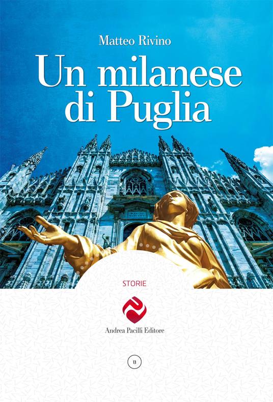 Un milanese di Puglia - Matteo Rivino - copertina