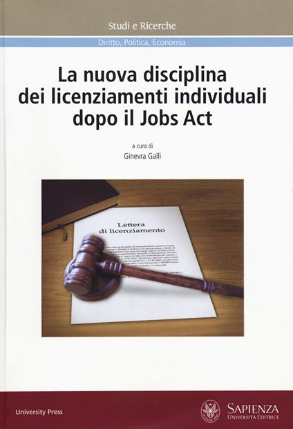La nuova disciplina dei licenziamenti individuali dopo il Jobs Act - copertina