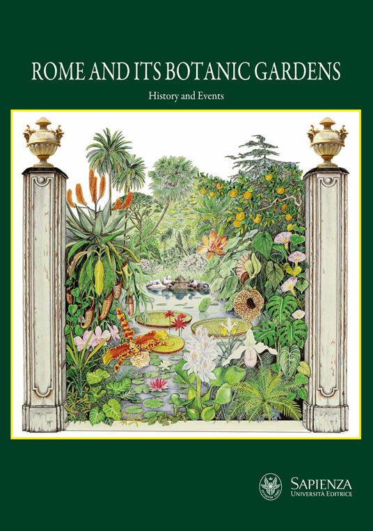 Rome and its botanic gardens. History and events - copertina