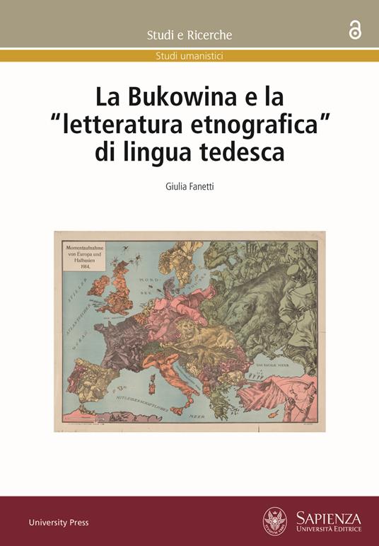 La Bukowina e la «letteratura etnografica» di lingua tedesca - Giulia Fanetti - copertina