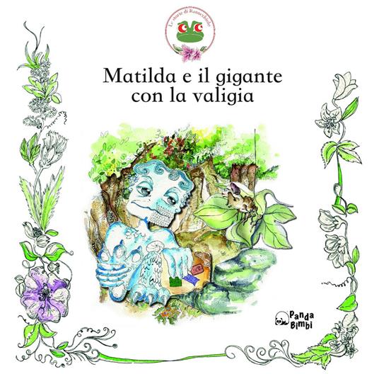 Matilda e il gigante con la valigia - Serena Martella - copertina