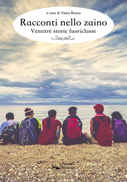Racconti nello zaino. Ventitré storie fuoriclasse - copertina