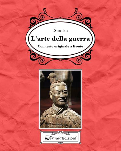 L'arte della guerra. Testo cinese a fronte. Ediz. bilingue - Tzu Sun - copertina