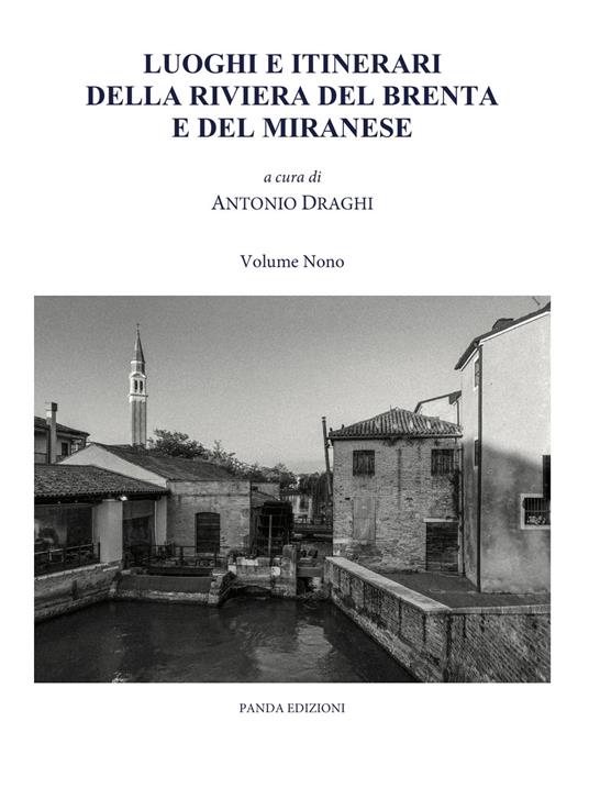 Luoghi e itinerari della riviera del Brenta e del Miranese. Vol. 9 - copertina
