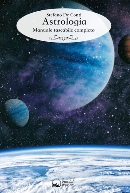 Astrologia. Manuale tascabile completo - Stefano De Conti - copertina