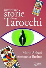 Inventare storie con i tarocchi