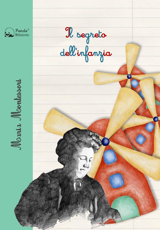 Il segreto dell'infanzia - Maria Montessori - copertina