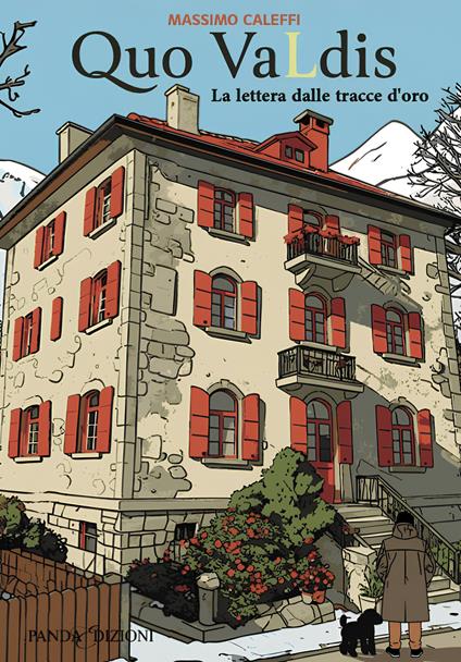 Quo vaLdis. La lettera dalle tracce d'oro - Massimo Caleffi - copertina