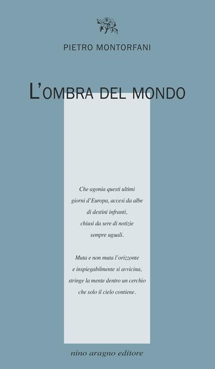 L'ombra del mondo - Pietro Montorfani - copertina