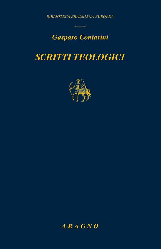 Scritti teologici - Gasparo Contarini - copertina
