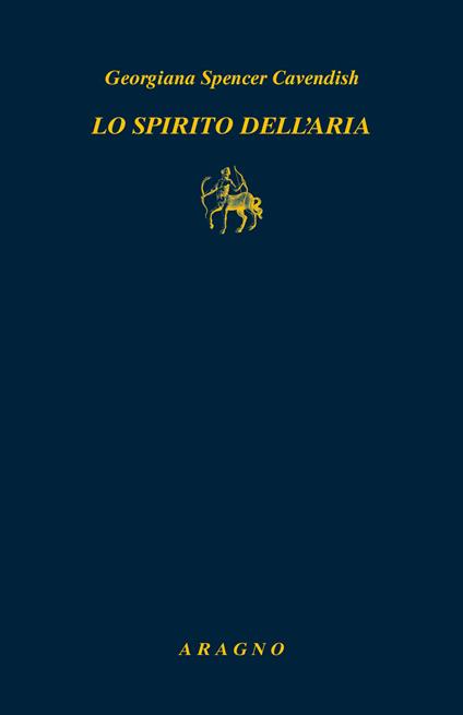Lo spirito dell'aria - Georgiana Spencer Cavendish - copertina