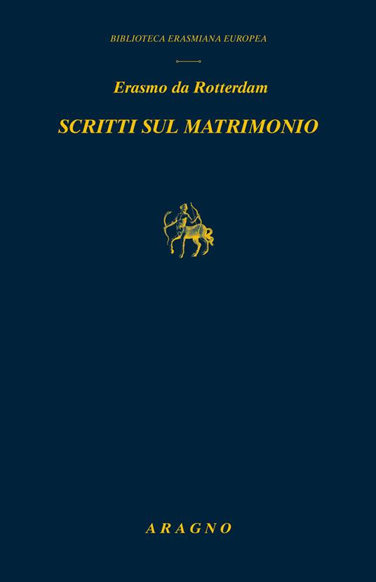 Scritti sul matrimonio - Erasmo da Rotterdam - copertina
