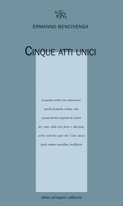 Cinque atti unici - Ermanno Bencivenga - copertina