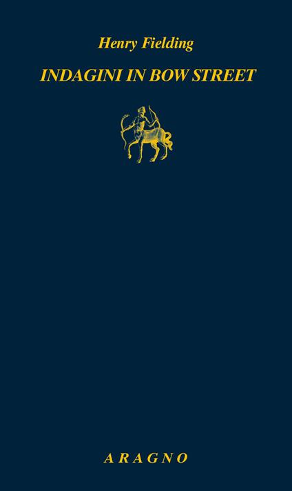 Indagini in Bow Street - Henry Fielding - copertina