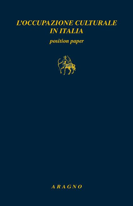 L'occupazione culturale in Italia. Position paper - copertina