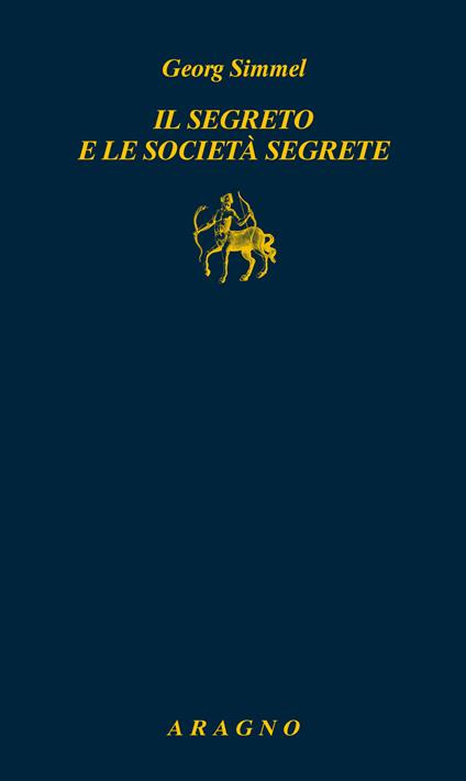Il segreto e le società segrete - Georg Simmel - copertina
