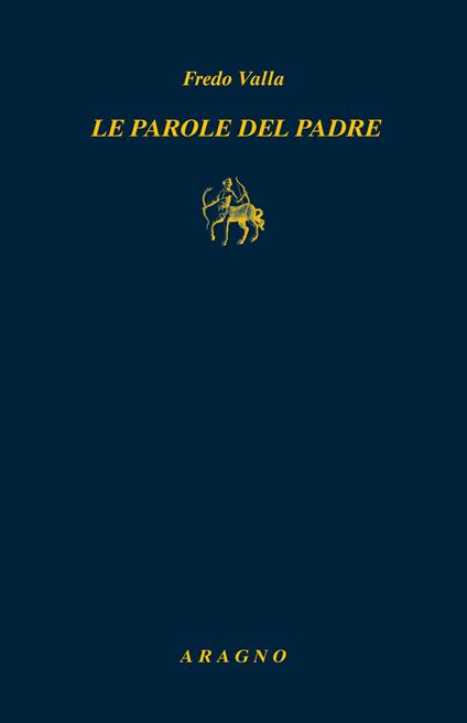 Le parole del padre - Fredo Valla - copertina