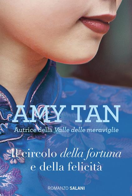 Il circolo della fortuna e della felicità - Amy Tan,Marisa Castino Bado - ebook